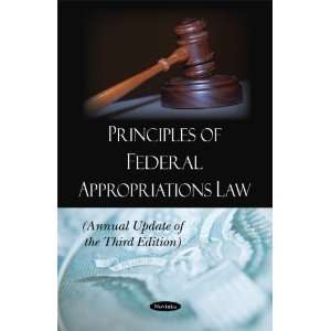  Principles of Federal Appropriations Law Annual Update of 