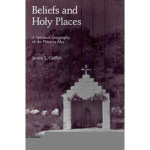  Beliefs and Holy Places A Spiritual Geography of the 