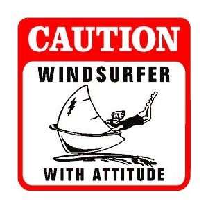  CAUTION WINDSURFER WITH ATTITUDE new sign