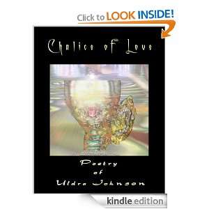 Chalice of Love Uldra Johnson  Kindle Store
