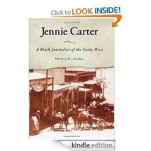 Jennie Carter: A Black Journalist of the Early West (Margaret Walker 