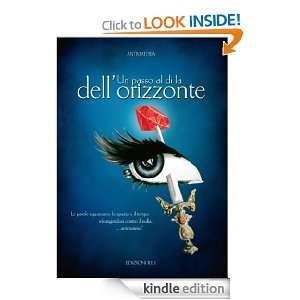 Un passo al di la dellorizzonte (Italian Edition) Antimateria 