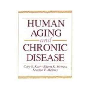  Human Aging and Chronic Disease (9780867203158) Books
