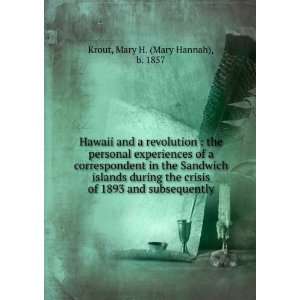  Hawaii and a revolution  the personal experiences of a 