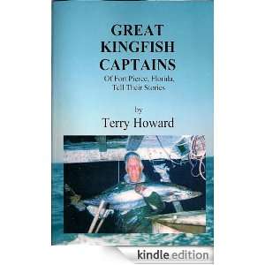 Great Kingfish Captains Terry Howard  Kindle Store
