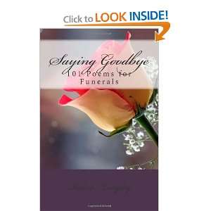   Poems for Funerals (9781466309029) Robert Benton Longley Jr. Books