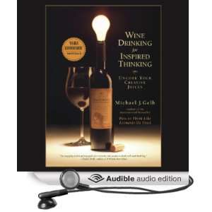  Wine Drinking for Inspired Thinking Uncork Your Creative 