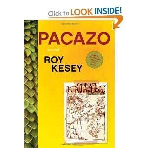    Roy KeseysPacazo [Hardcover](2011) Roy Kesey (Author) Books