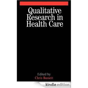   Research in Health Care eBook Christopher Bassett Kindle Store