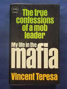 Vincent Teresa   MY LIFE IN THE MAFIA (bio)  
