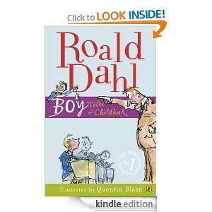 Boy: Tales of Childhood: Roald Dahl:  Kindle Store