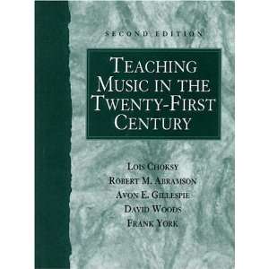  Teaching Music in the Twenty First Century (2nd Edition 
