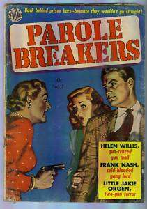 Parole Breakers # 1 a golden age Avon comic 1951  