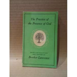  Practice of the Presence of God Brother Lawrence Books