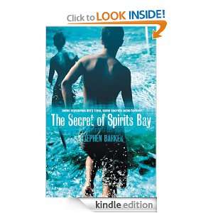 The Secret of Spirits Bay Stephen Barker  Kindle Store