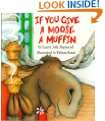   If You Give a Mouse a Cookie (If You Give) by Laura Joffe Numeroff