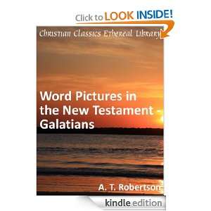 Word Pictures in the New Testament   Galatians   Enhanced Version A 