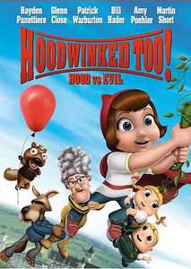 Hoodwinked Too Hood vs. Evil DVD, 2011  