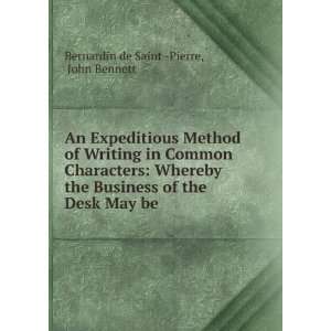 An Expeditious Method of Writing in Common Characters Whereby the 