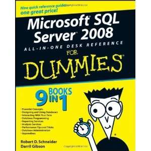  Microsoft SQL Server 2008 All in One Desk Reference For Dummies 