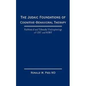  The Judaic Foundations of Cognitive Behavioral Therapy 