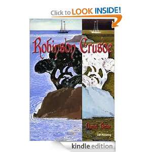 Robinson Crusoe (Annotated) Daniel Defoe, Pierre Toutain Dorbec 