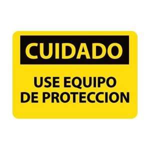 SPC369RB   Cuidado, Use Equipo De Proteccion, 10 X 14, .050 Rigid 
