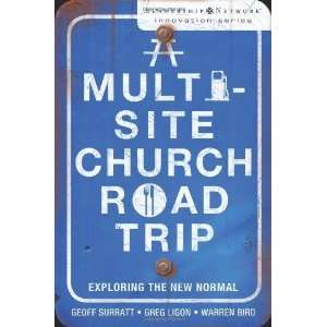  A Multi Site Church Roadtrip Exploring the New Normal 
