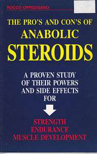 SteroidsAnabolic Steroids the Pros and Cons Book  