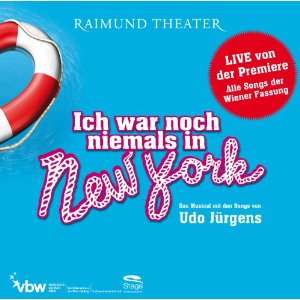 Ich War Noch Niemals in New York Musical Cast Os Musical Cast Raimund 