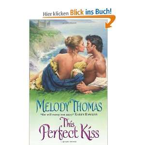 This Perfect Kiss und über 1 Million weitere Bücher verfügbar für 