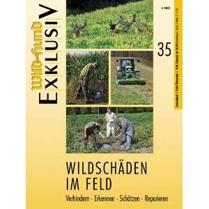 Wildschäden im Feld: .de: Redaktion Wild und Hund: Bücher