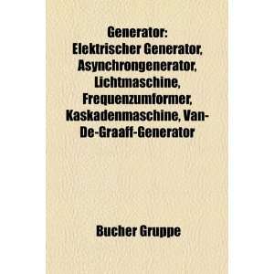   , Kaskadenmaschine, Van de Graaff Generator  Bücher