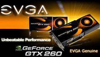 EVGA GeForce GTX 260 Video Card   896MB GDDR3, PCI Express 2.0 x16 