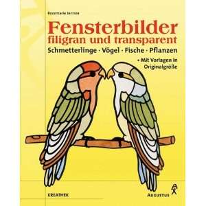 Fensterbilder filigran und transparent. Schmetterlinge, Vögel, Fische 