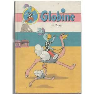 Globine im Zoo  Anne ; Wendelin, Thomas Christiansen 