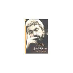 Jurek Becker Die Biographie Die Biografie  Sander L 