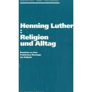   Praktischen Theologie des Subjekts  Henning Luther Bücher