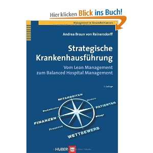 Strategische Krankenhausführung. Vom Lean Management zum Balanced 