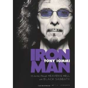   Heaven and Hell with Black Sabbath [Hardcover] Tony Iommi Books
