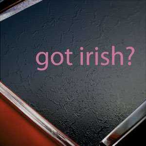  Got Irish? Pink Decal Notre Dame Car Truck Window Pink 