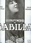 1923   Parfumeries GABILLA Perfume , Paris   French Ad