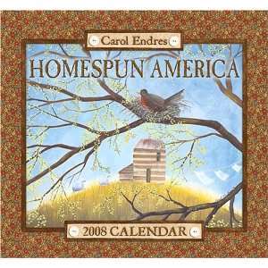  Homespun America by Carol Endres 2008 Wall Calendar 