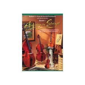   /Fischbach Artistry In Strings, Bk. 1, Cello Musical Instruments