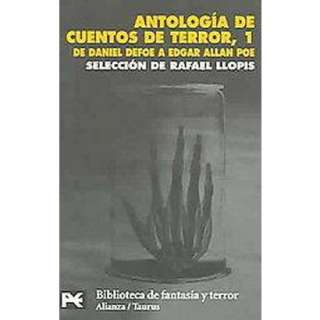 Antologia De Cuentos De Terror, 1 / Anthology of Horror Stories, 1 