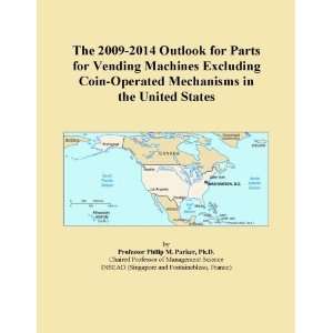  2014 Outlook for Parts for Vending Machines Excluding Coin Operated 