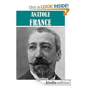   Anatole France Collection eBook Anatole France Kindle Store
