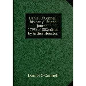 Connell, his early life and journal, 1795 to 1802 edited by Arthur 