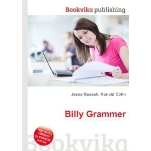  Billy Grammer Ronald Cohn Jesse Russell Books