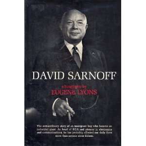 David Sarnoff A Biography